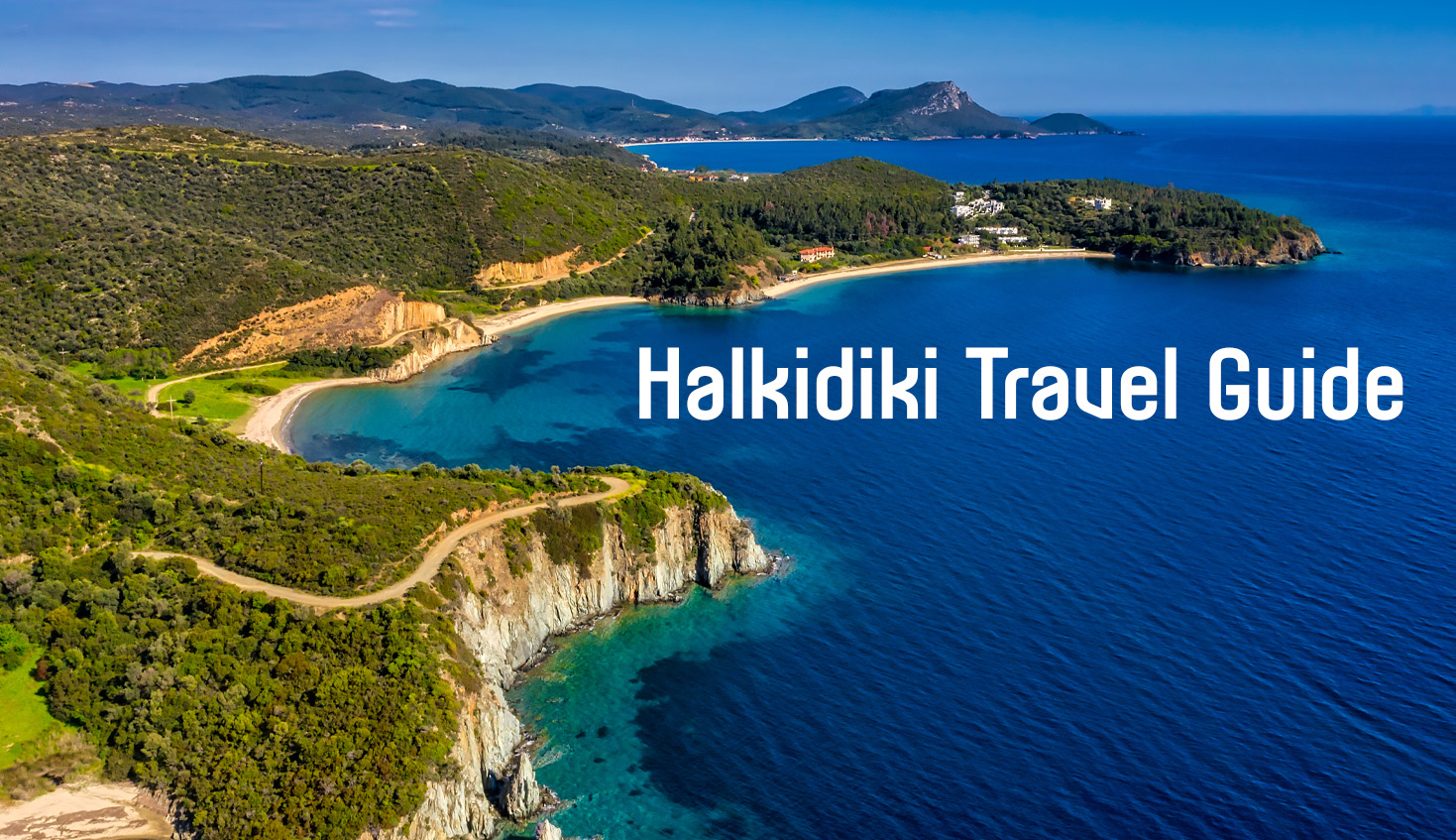 Halkidiki Travel Guide