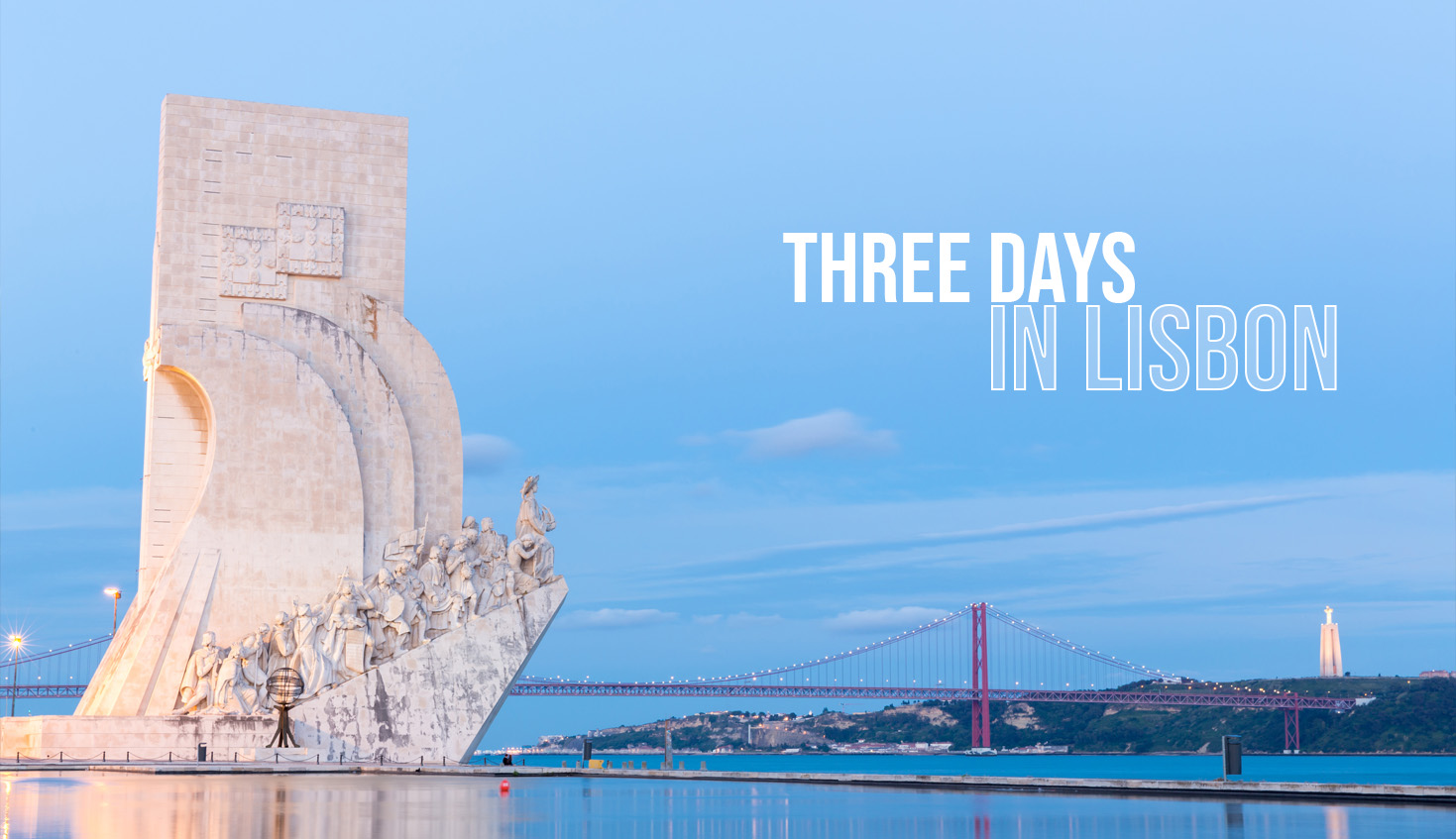 3 Days in Lisbon