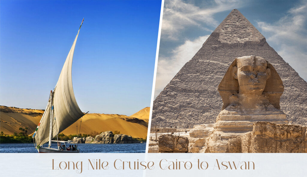 Long Nile Cruise Cairo to Aswan