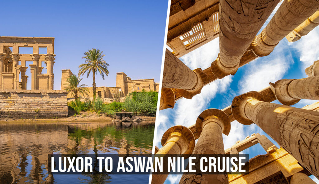 Nile Cruise Luxor to Aswan